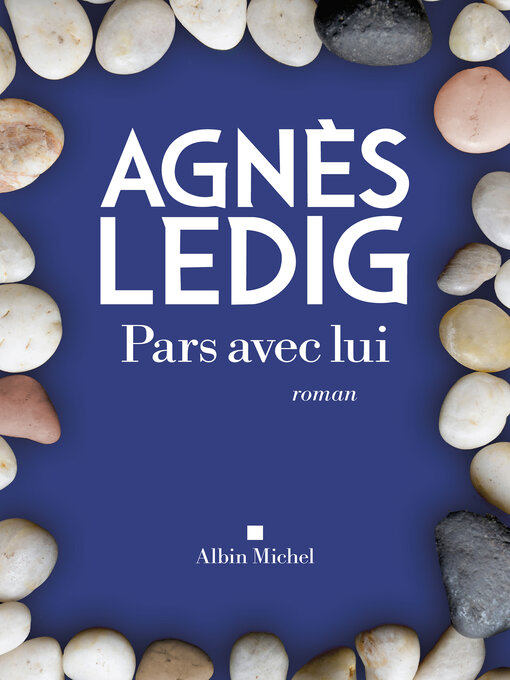 Title details for Pars avec lui by Agnès Ledig - Available